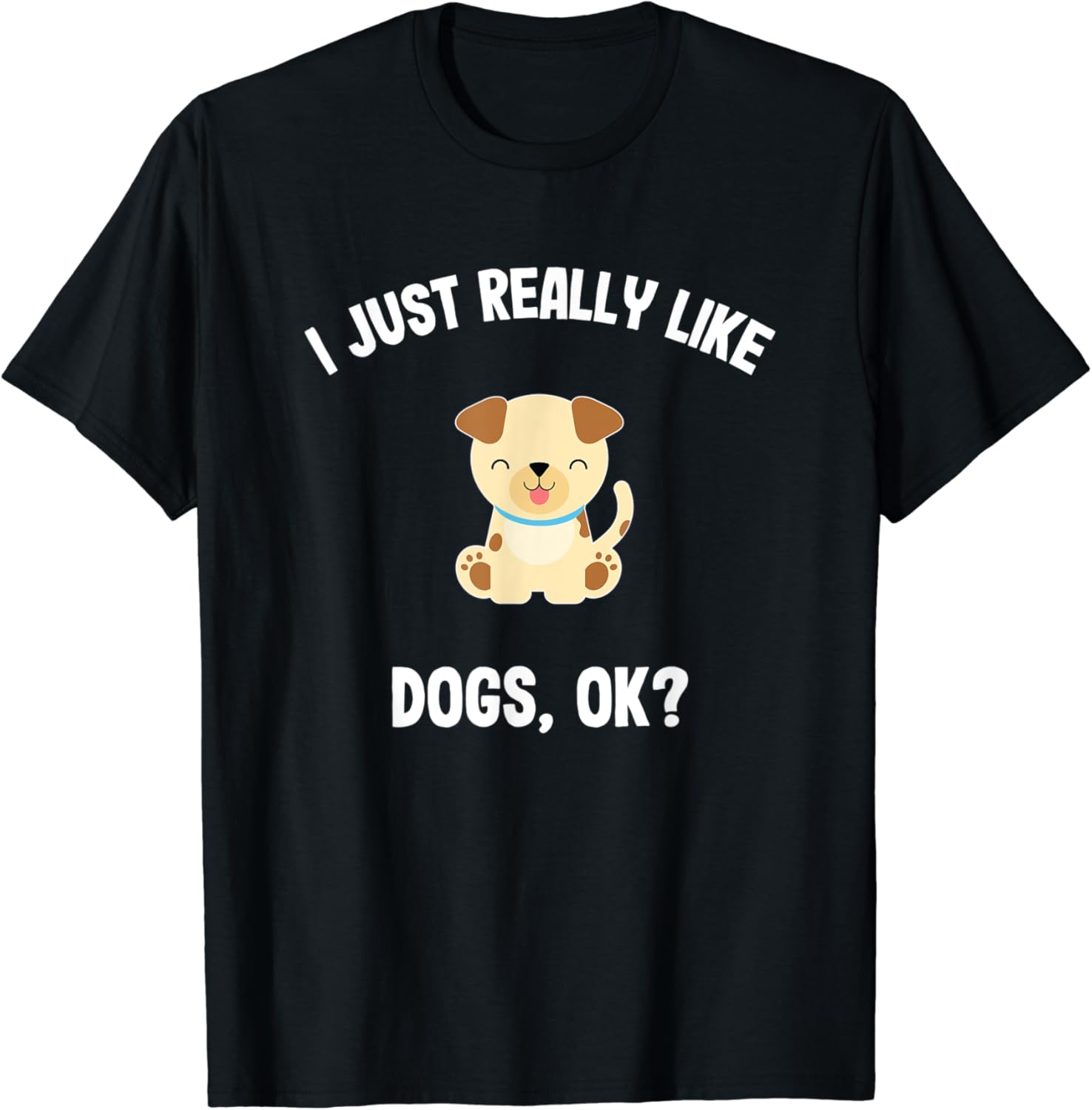 Dog Gift TShirt Amazon.co.uk Fashion